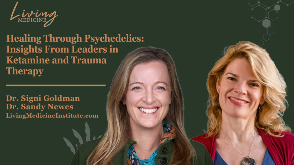 Healing Through Psychedelics: Insights From Leaders in Ketamine and Trauma Therapy