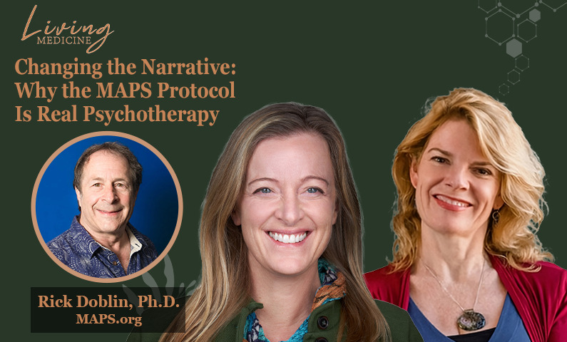 Changing the Narrative: Why the MAPS Protocol Is Real Psychotherapy