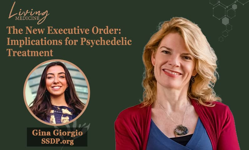 The New Executive Order: Implications for Psychedelic Treatment